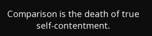 quote-comparison-is-the-death-of-true-self-contentment-john-powell-137-1-0190