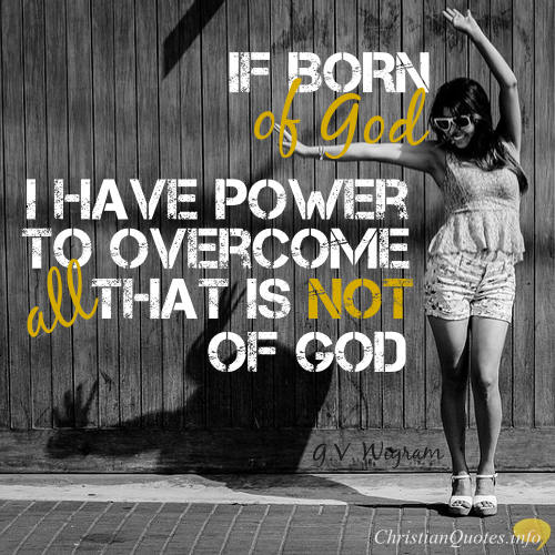 g-v-wigram-quote-overcome